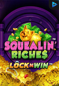 Bocoran RTP Squealin' Riches di ZOOM555 | GENERATOR RTP SLOT